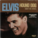 Elvis Presley Hound Dog US 7" vinyl single (7 inch record / 45) PB-11099