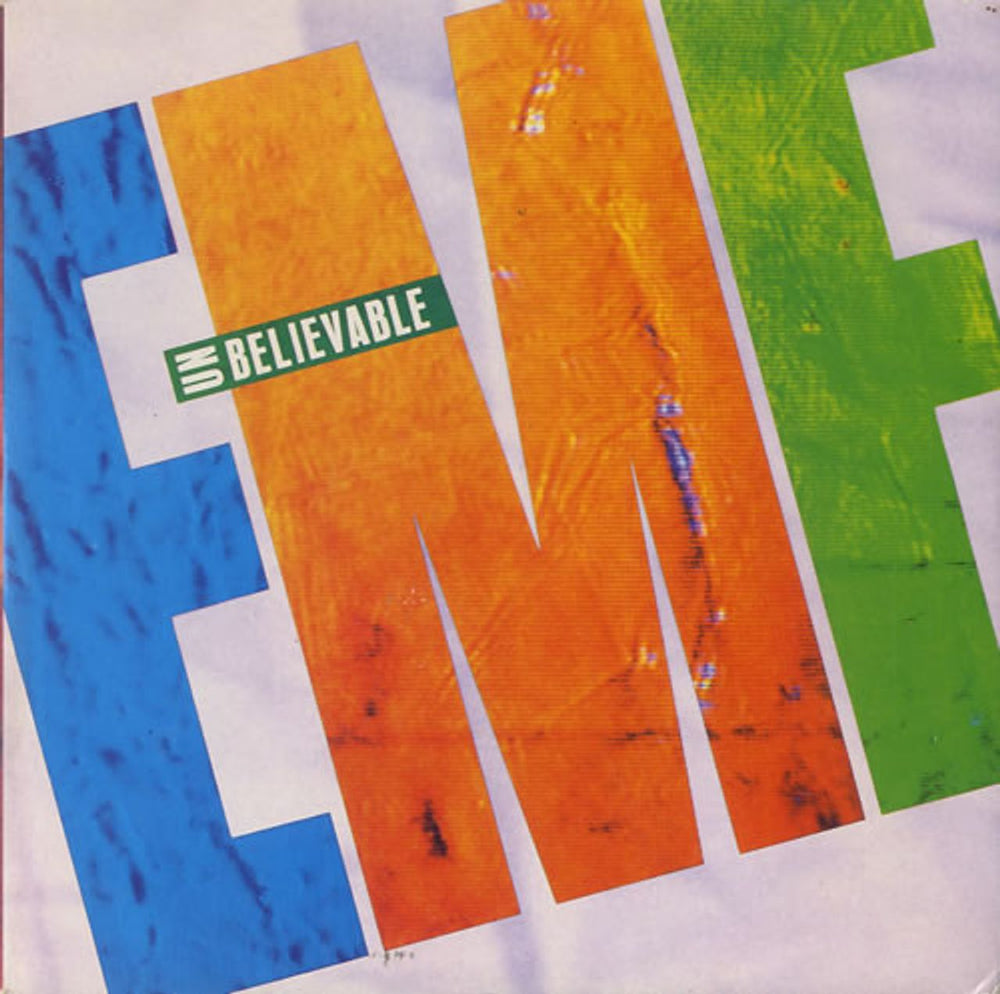 EMF Unbelievable UK 7" vinyl single (7 inch record / 45) R6273