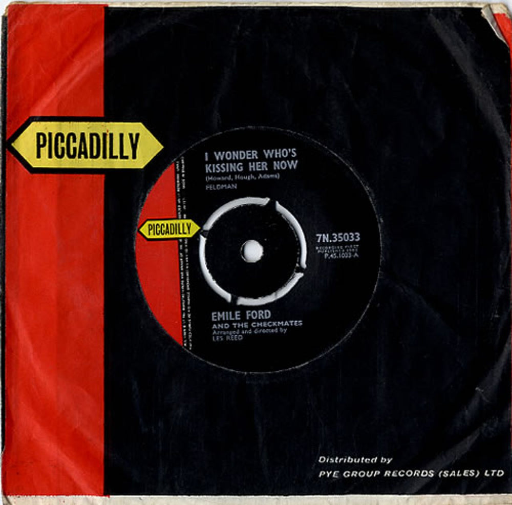 Emile Ford And The Checkmates I Wonder Who's Kissing Her Now UK 7" vinyl single (7 inch record / 45) 7N.35033