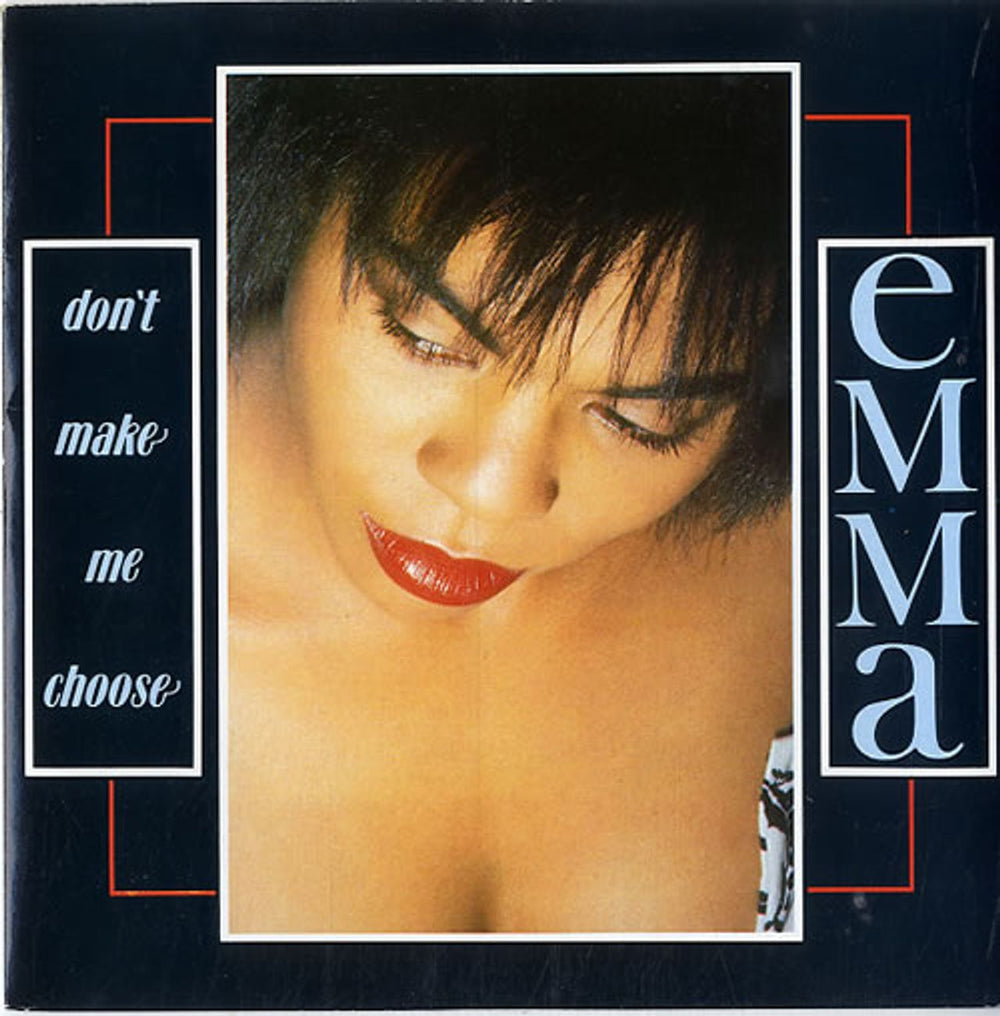 Emma Don't Make Me Choose UK 7" vinyl single (7 inch record / 45) EMMA2