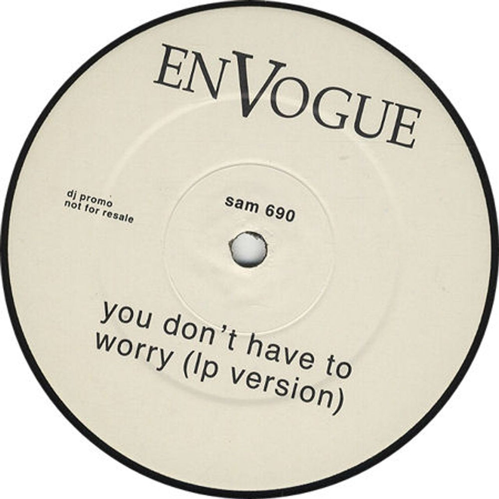 En Vogue You Don't Have To Worry UK Promo 12" vinyl single (12 inch record / Maxi-single) SAM690