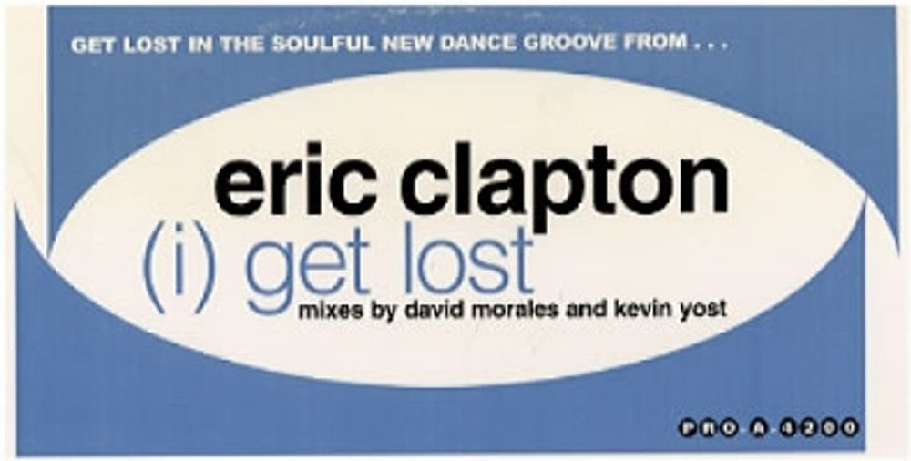 Eric Clapton Get Lost US Promo 12" vinyl single (12 inch record / Maxi-single) PRO-A-4200