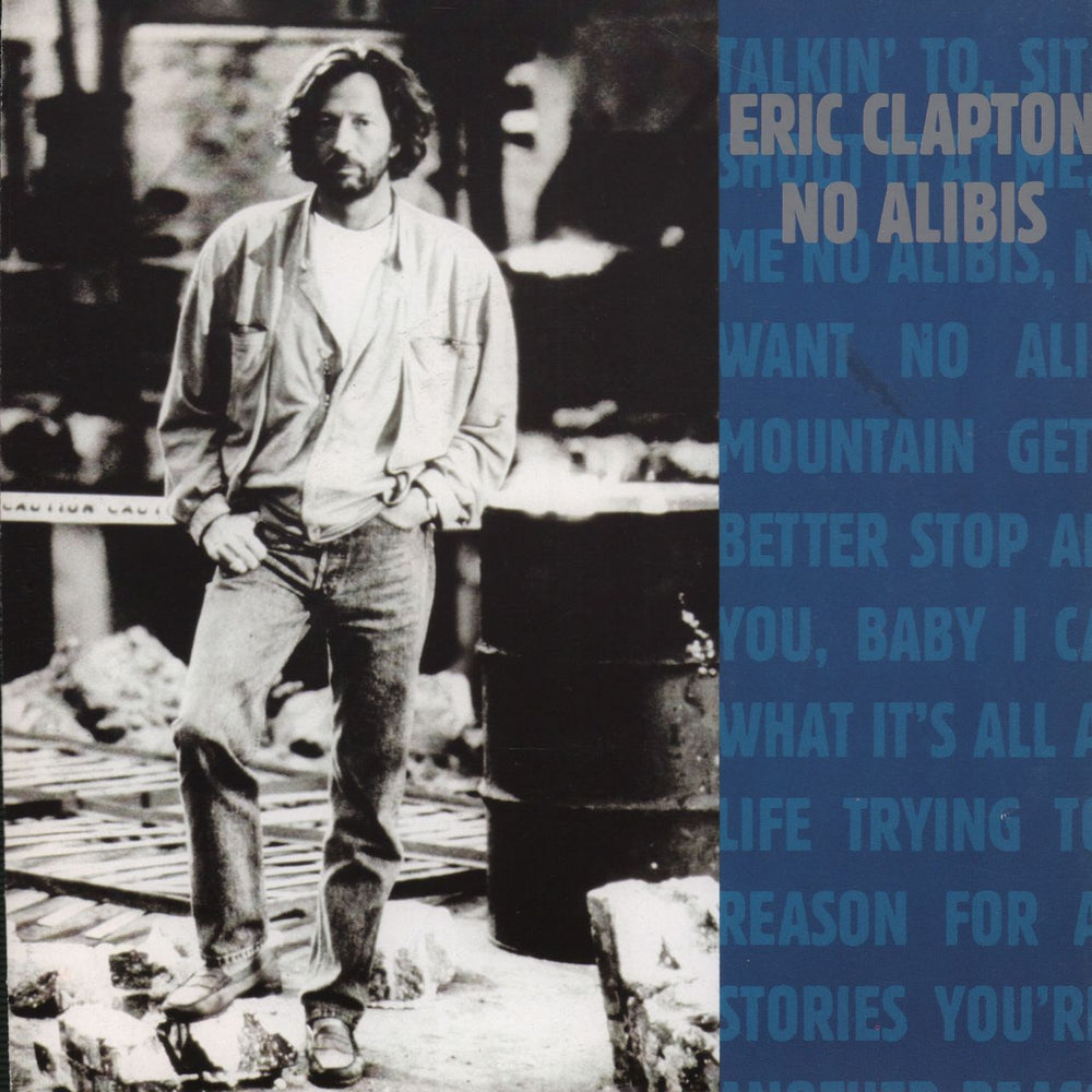 Eric Clapton No Alibis German 7" vinyl single (7 inch record / 45) W9981