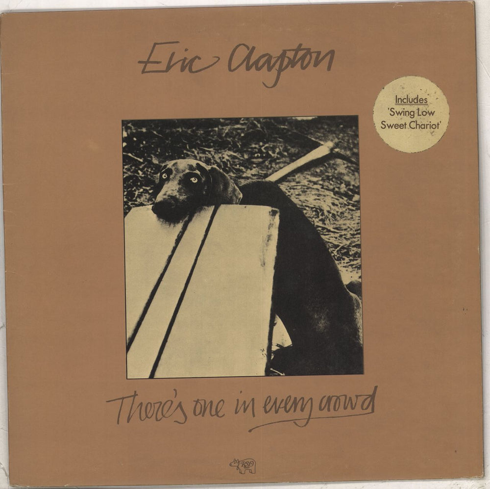 Eric Clapton There's One In Every Crowd + stickered UK vinyl LP album (LP record) 2479132