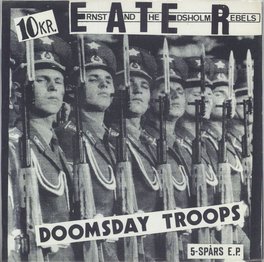 Ernst And The Edsholm Rebels Doomsday Troops - 5-Spårs E.P. Swedish 7" vinyl single (7 inch record / 45) ERNST001