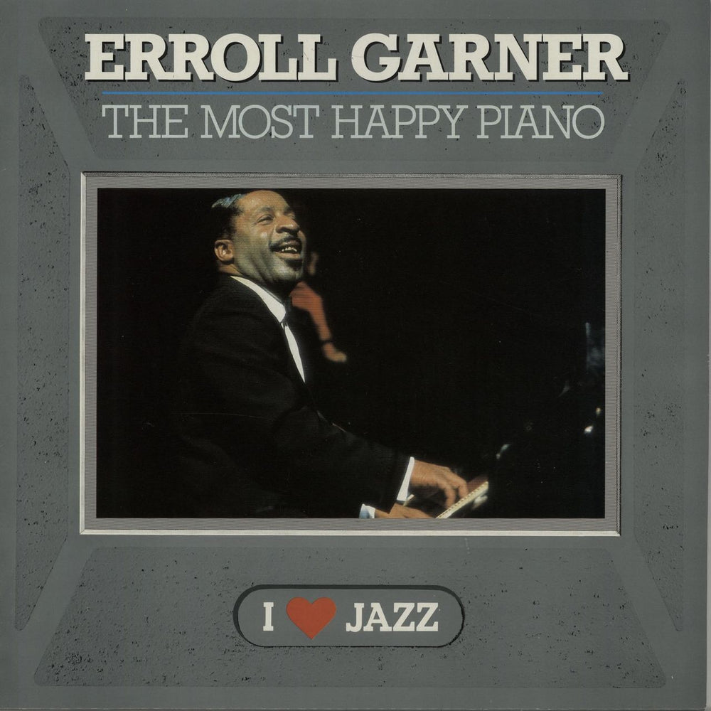 Erroll Garner The Most Happy Piano Dutch vinyl LP album (LP record) CBS4503061