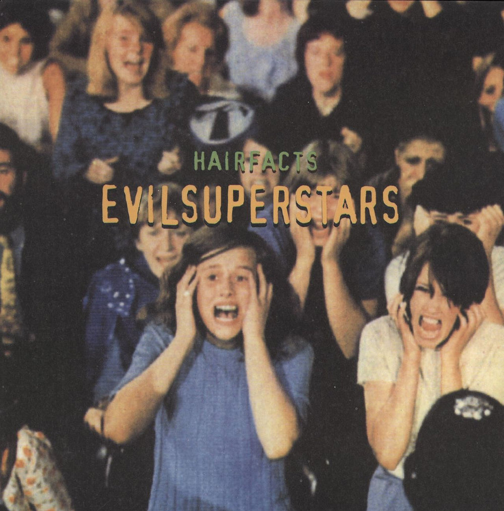 Evil Superstars Hairfacts UK 7" vinyl single (7 inch record / 45) PDOX007