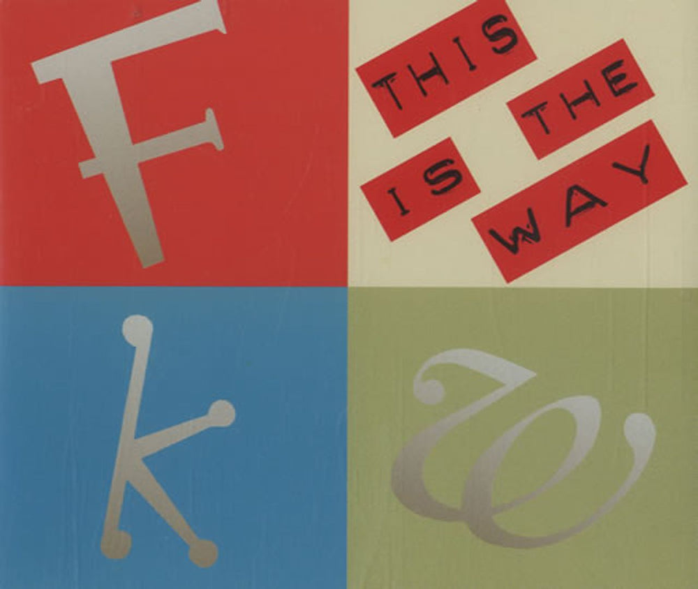 F.K.W. This Is The Way UK CD single (CD5 / 5") PWCD307