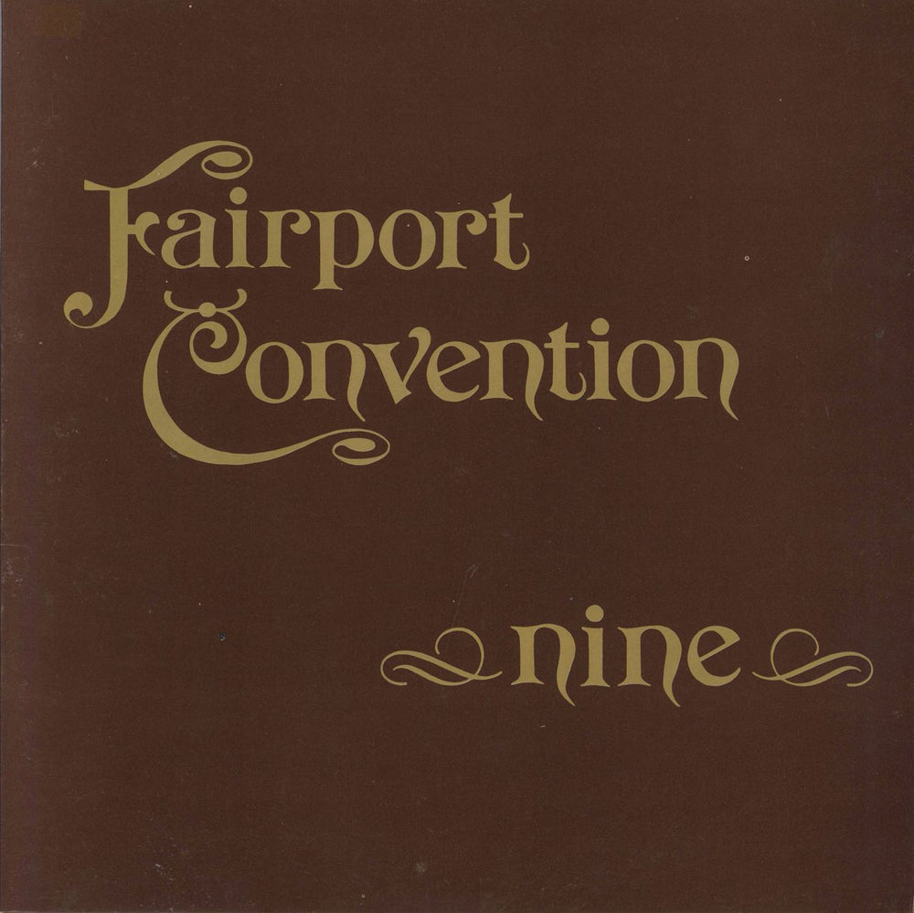 Fairport Convention Nine - 1st UK vinyl LP album (LP record) ILPS9246