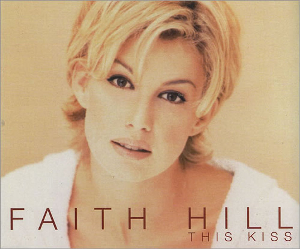 Faith Hill The Kiss UK Promo CD single (CD5 / 5") WO463CDDJ