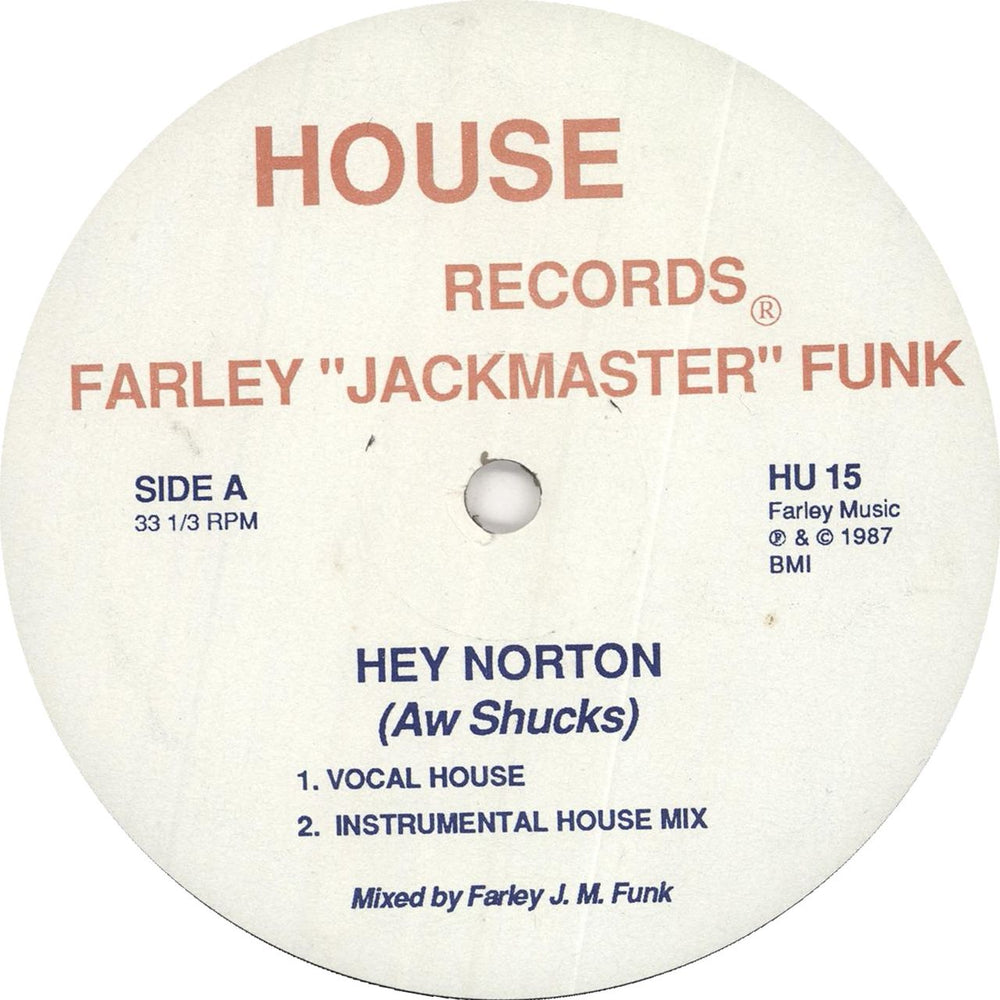 Farley Jackmaster Funk Hey Norton (Aw Shucks) US 12" vinyl single (12 inch record / Maxi-single) HU15