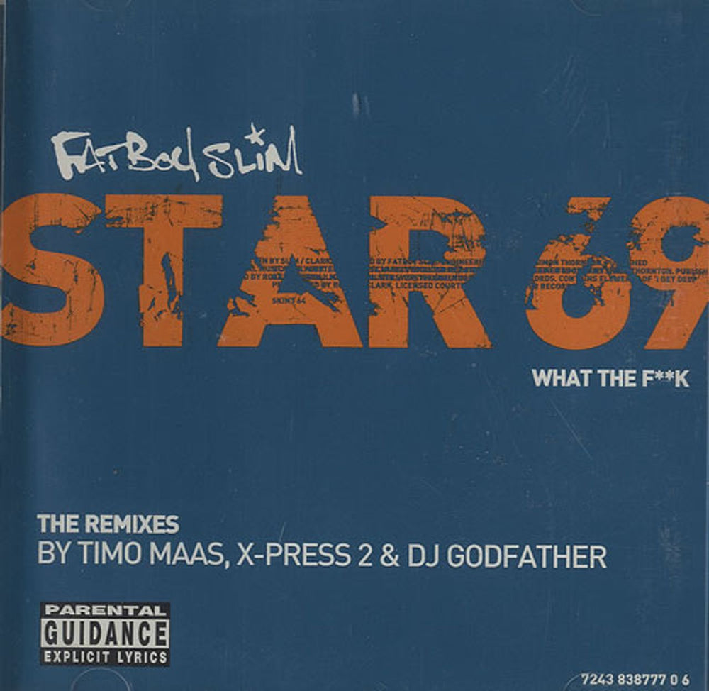 Fatboy Slim Star 69 (What The F**k) The Remixes US Promo CD single (CD5 / 5") ASW38777-0