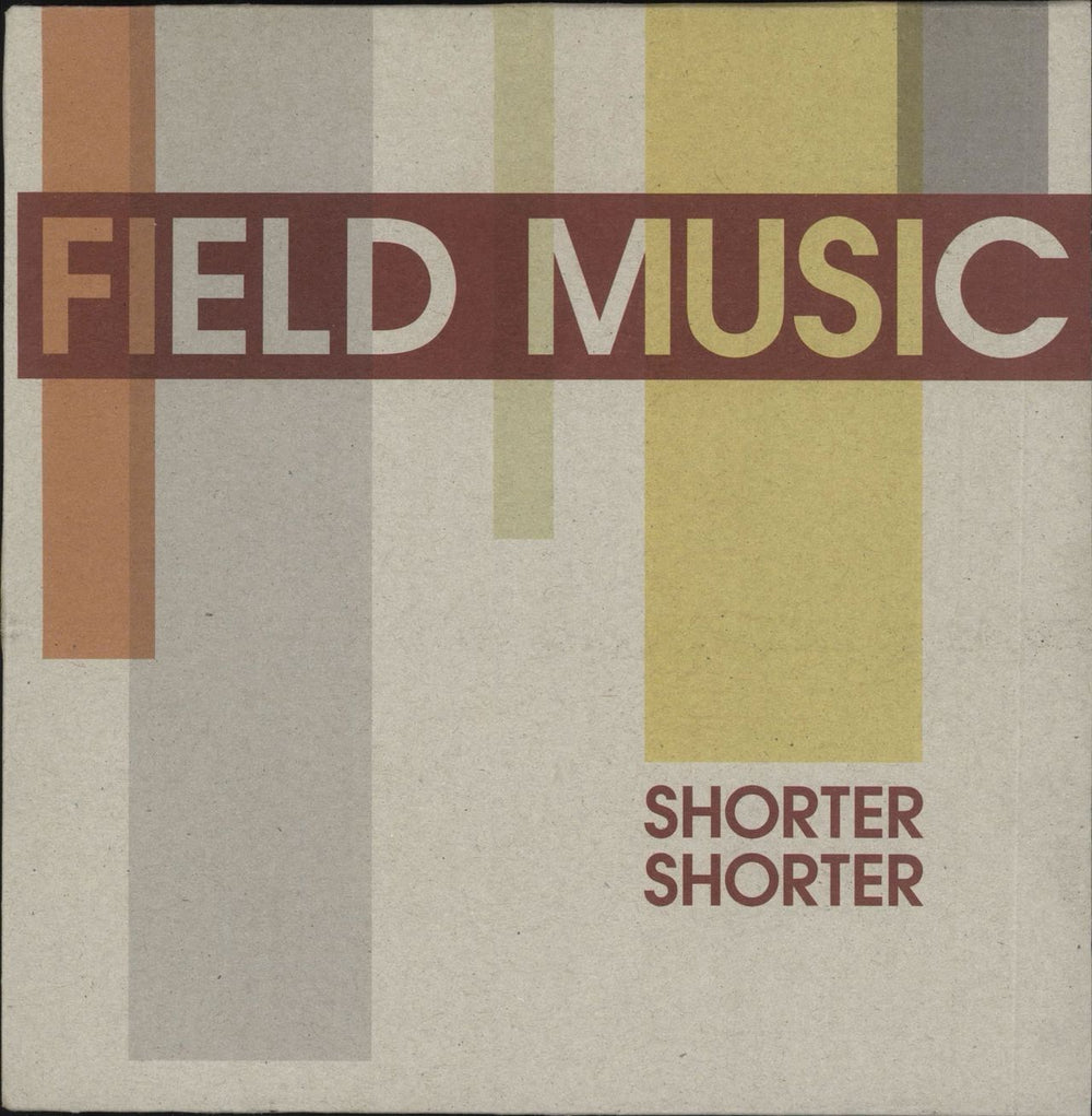 Field Music Shorter Shorter UK 7" vinyl single (7 inch record / 45) MI044S