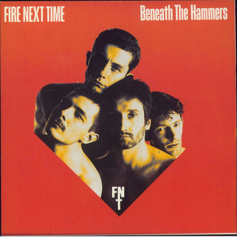 Fire Next Time Beneath The Hammers UK 7" vinyl single (7 inch record / 45) BUY248