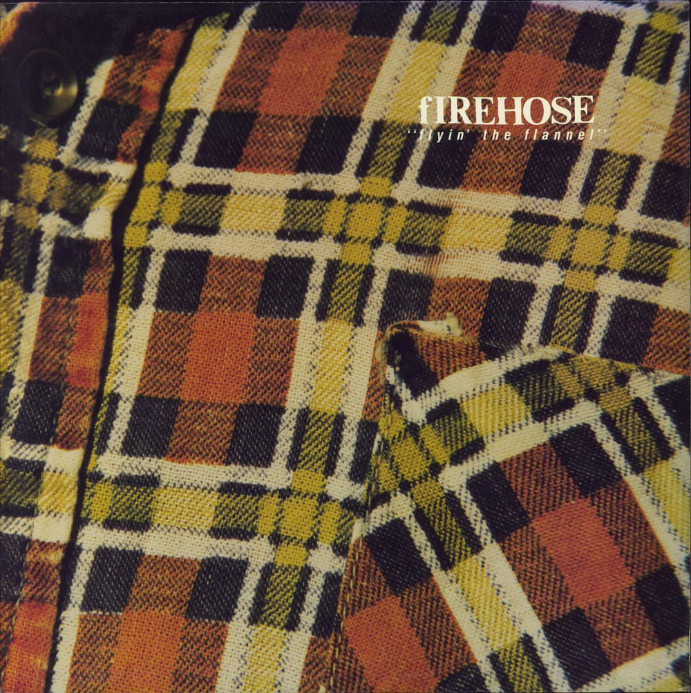 Firehose Flyin' The Flannel US vinyl LP album (LP record) C47839