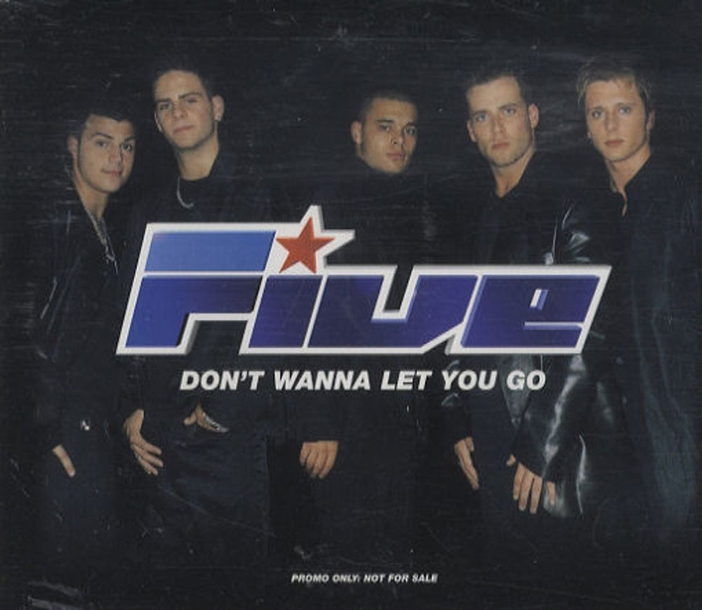 Five Don't Wanna Let You Go UK Promo CD single (CD5 / 5") DONTWANNA001