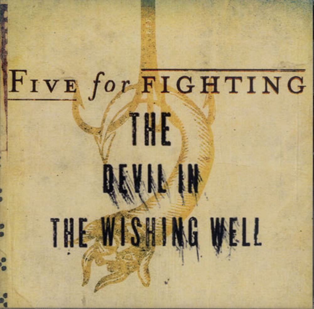 Five For Fighting The Devil In The Wishing Well US Promo CD single (CD5 / 5") CSK56481