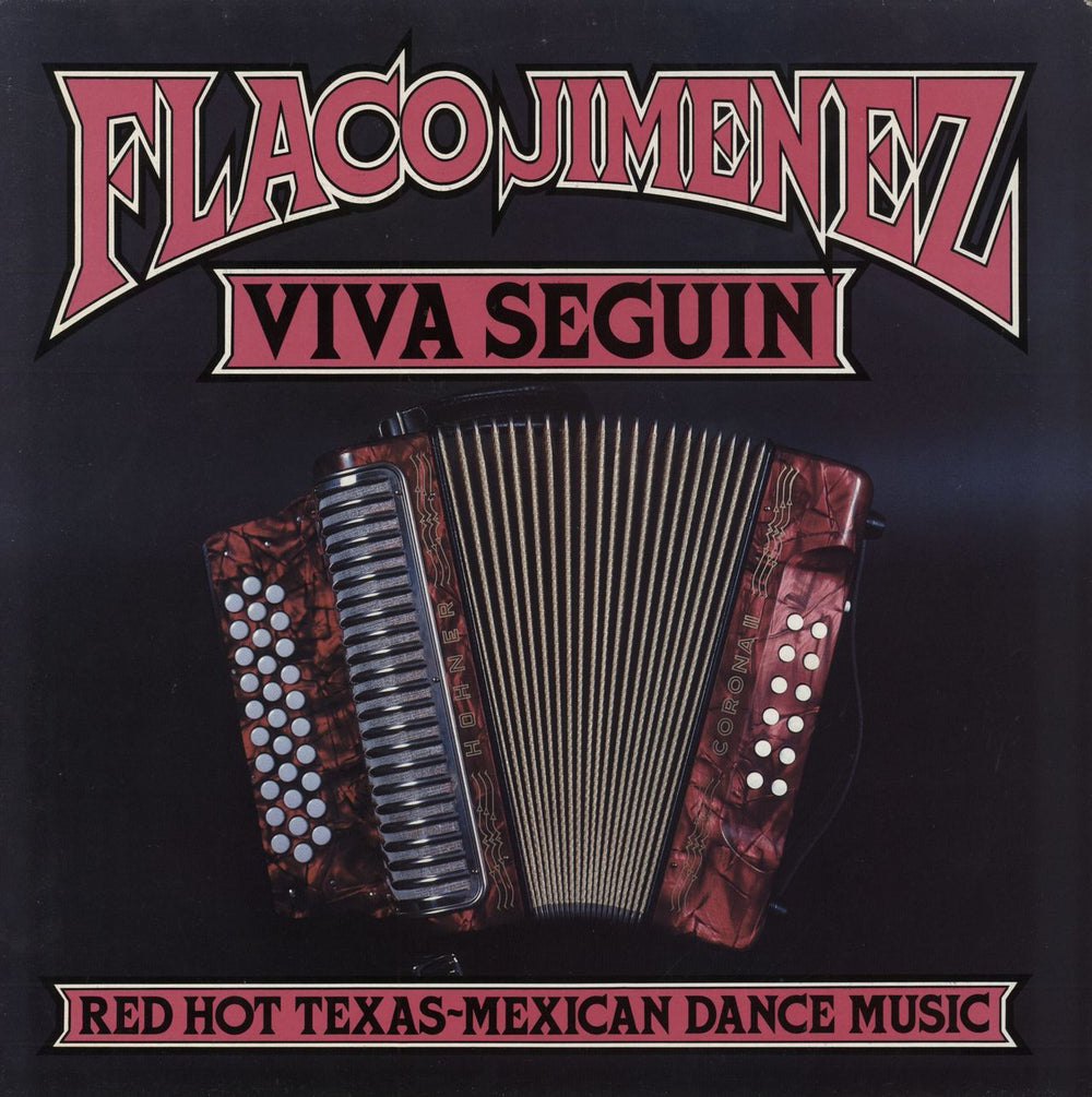 Flaco Jimenez Viva Seguin UK vinyl LP album (LP record) FMSL2003