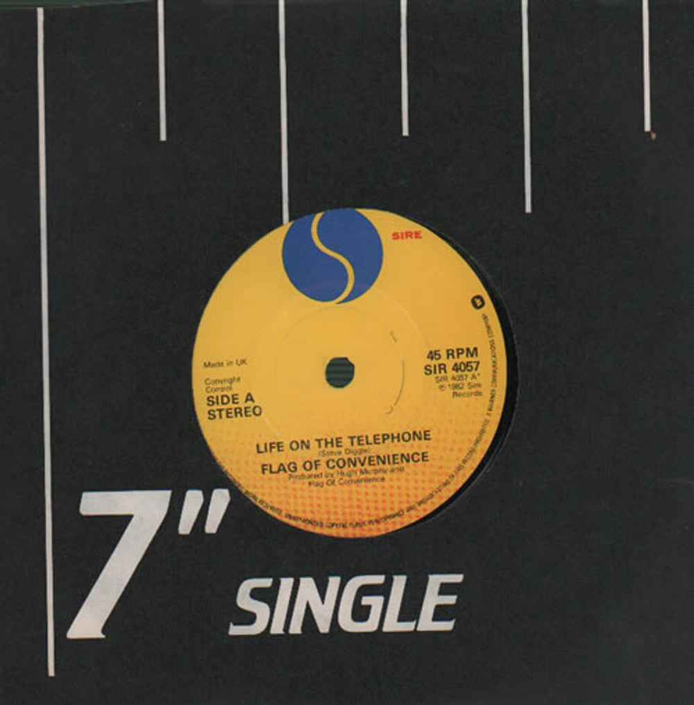 Flag Of Convenience Life On The Telephone UK 7" vinyl single (7 inch record / 45) SIR4057