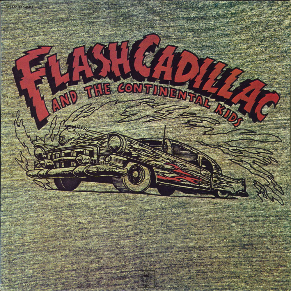 Flash Cadillac And The Continental Kids Flash Cadillac And The Continental Kids UK vinyl LP album (LP record) EPC65438