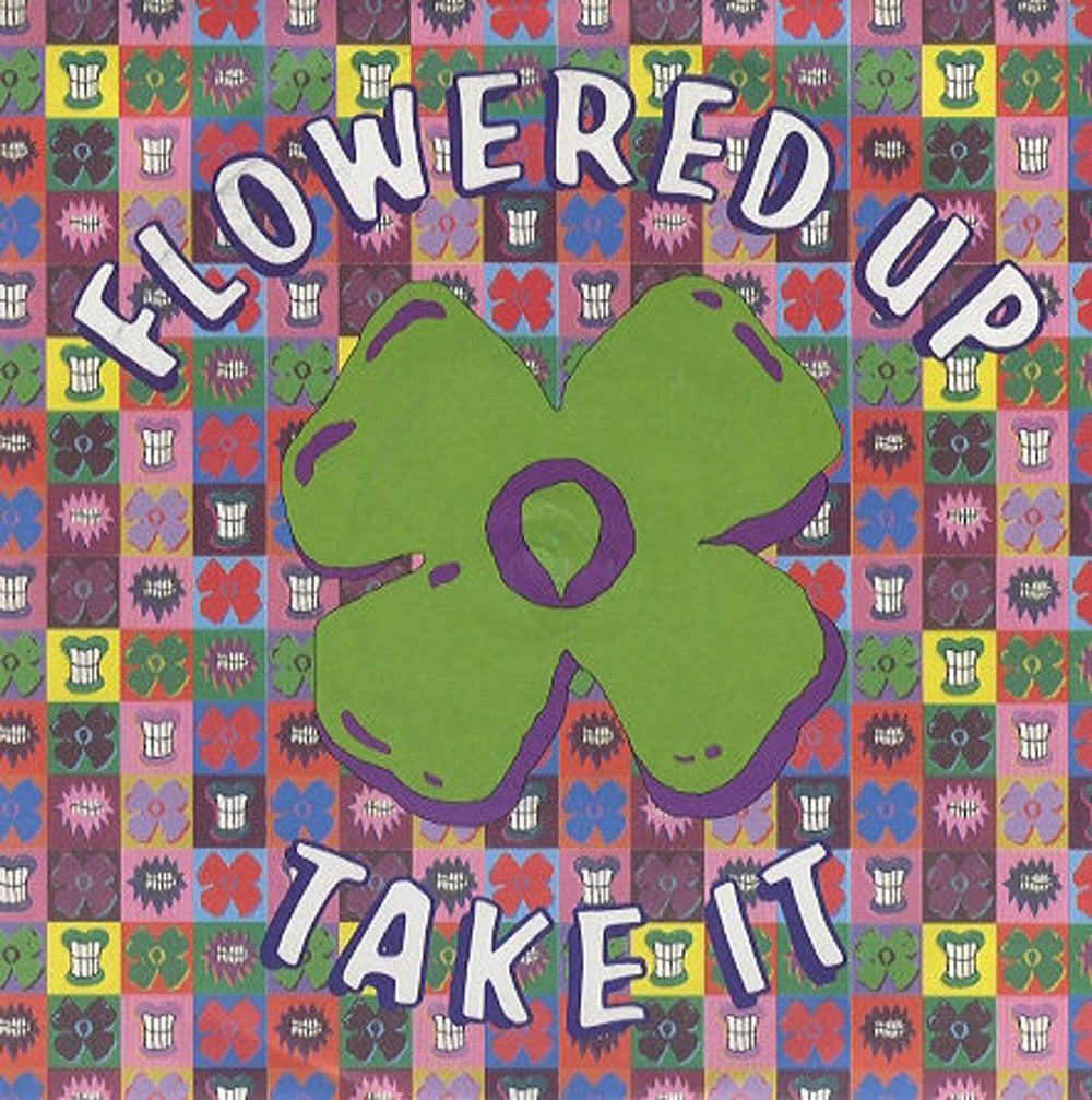 Flowered Up Take It UK 7" vinyl single (7 inch record / 45) FUP1