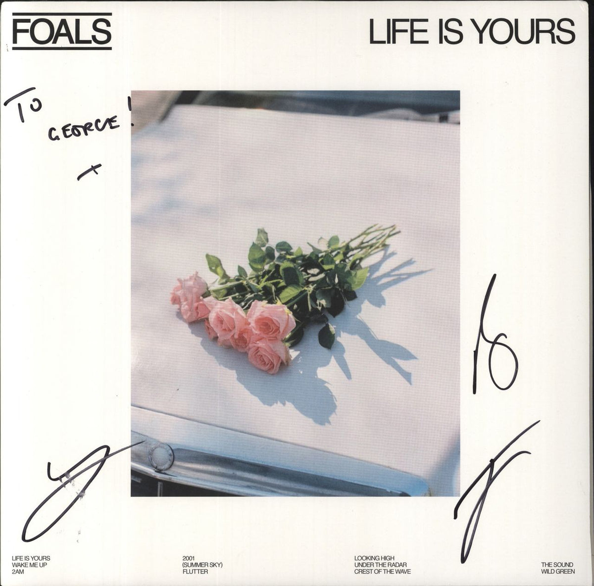 Foals Life Is Yours - White Vinyl - Signed UK Vinyl LP — RareVinyl.com