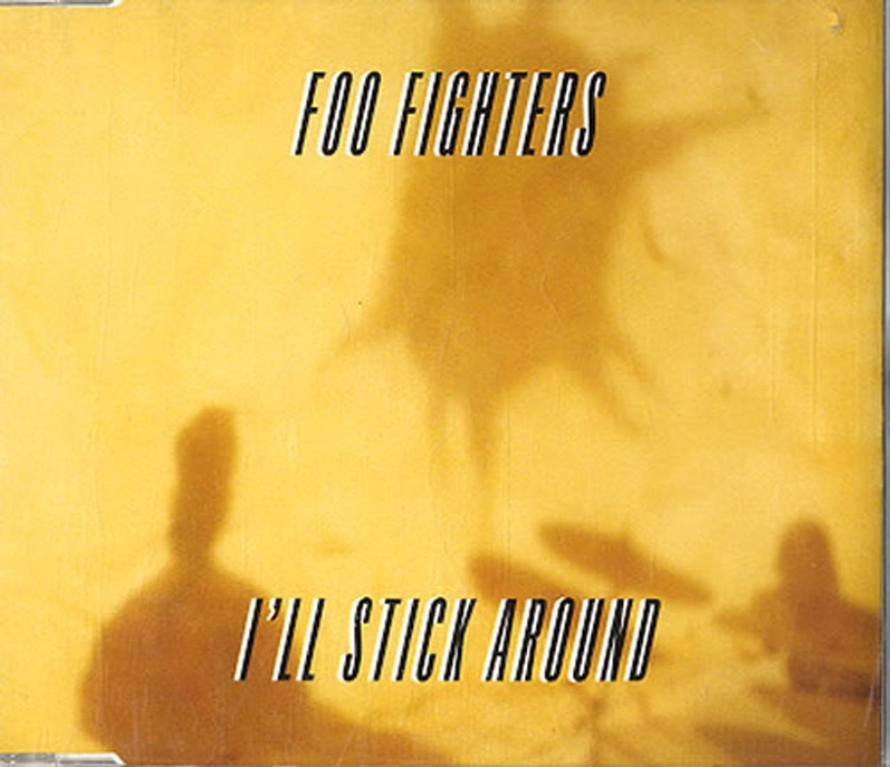 Foo Fighters I'll Stick Around Dutch CD single (CD5 / 5") 88238229