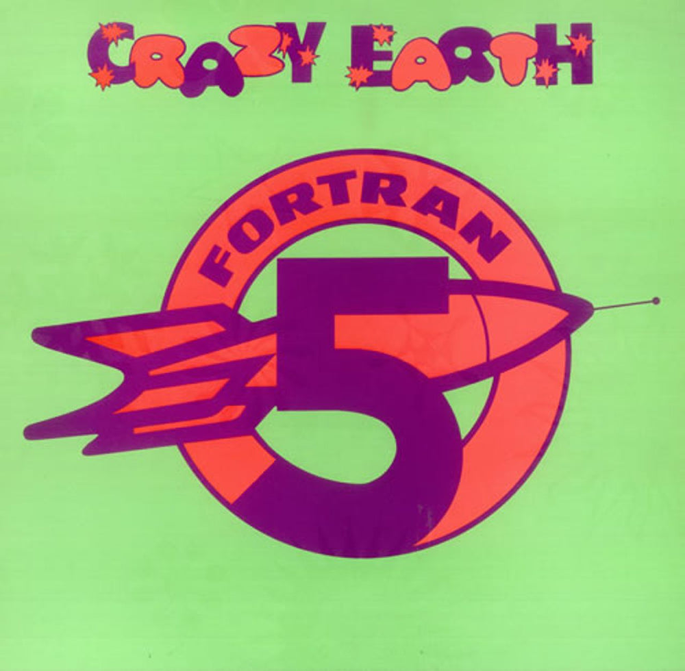 Fortran 5 Crazy Earth UK 12" vinyl single (12 inch record / Maxi-single) 12MUTE113