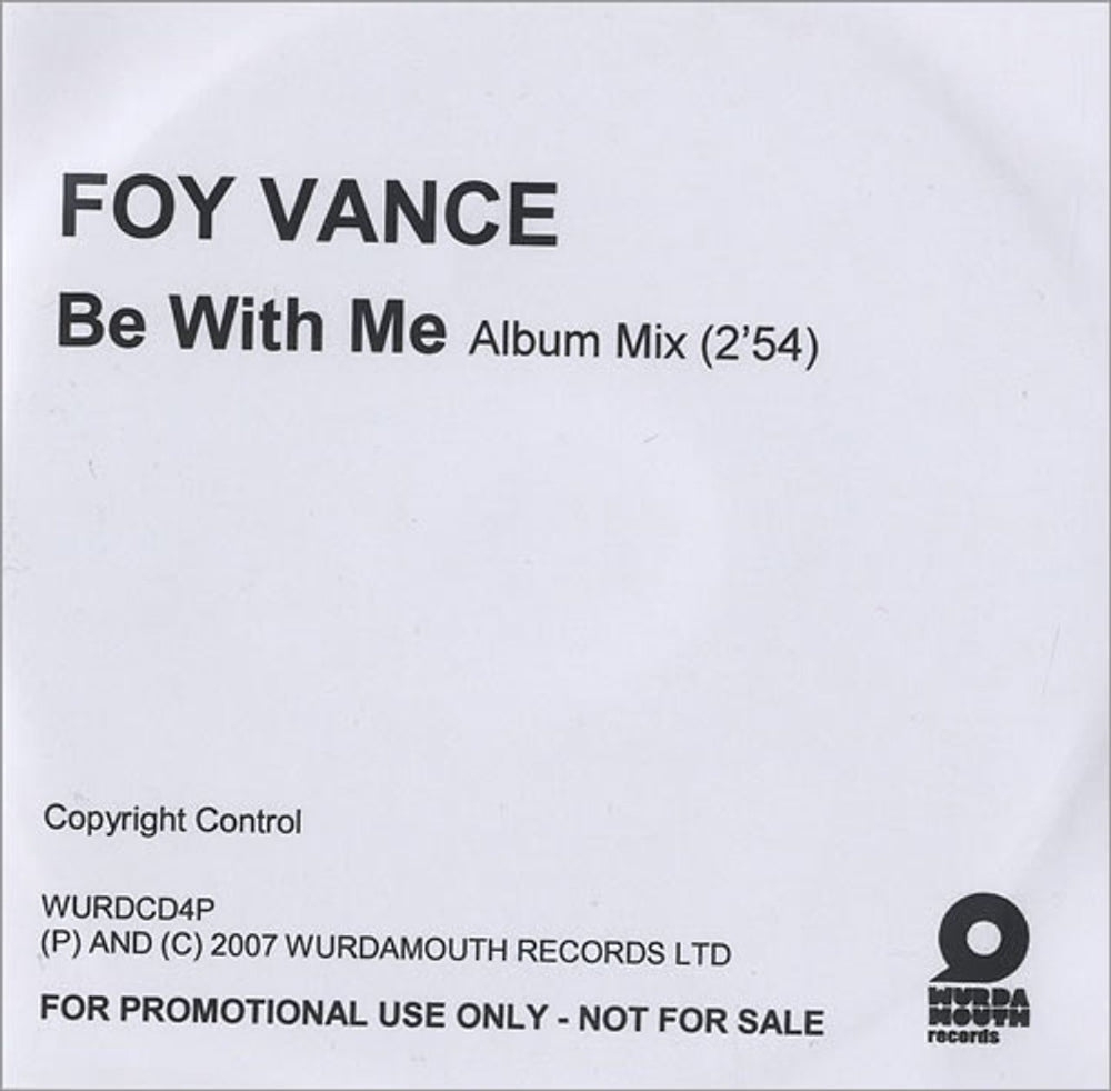 Foy Vance Be With Me UK Promo CD-R acetate WURDCD4P