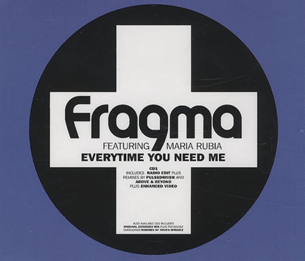 Fragma Everytime You Need Me - CD1 UK CD single (CD5 / 5") CDTIVS-147