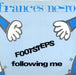 Frances Nero Footsteps Following Me UK 12" vinyl single (12 inch record / Maxi-single) DEBTX3109