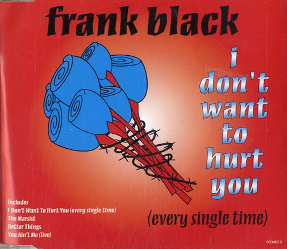 Frank Black I Don't Want To Hurt You UK CD single (CD5 / 5") 6634632