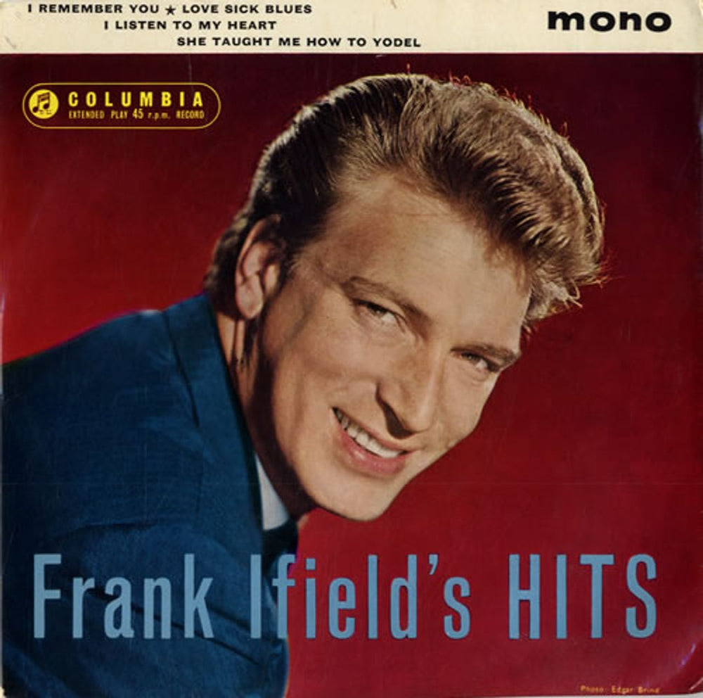 Frank Ifield Frank Ifield's Hits UK 7" vinyl single (7 inch record / 45) SEG8210