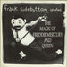 Frank Sidebottom Frank Sidebottom Salutes The Magic Of Freddie Mercury And Queen UK 7" vinyl single (7 inch record / 45) IT045