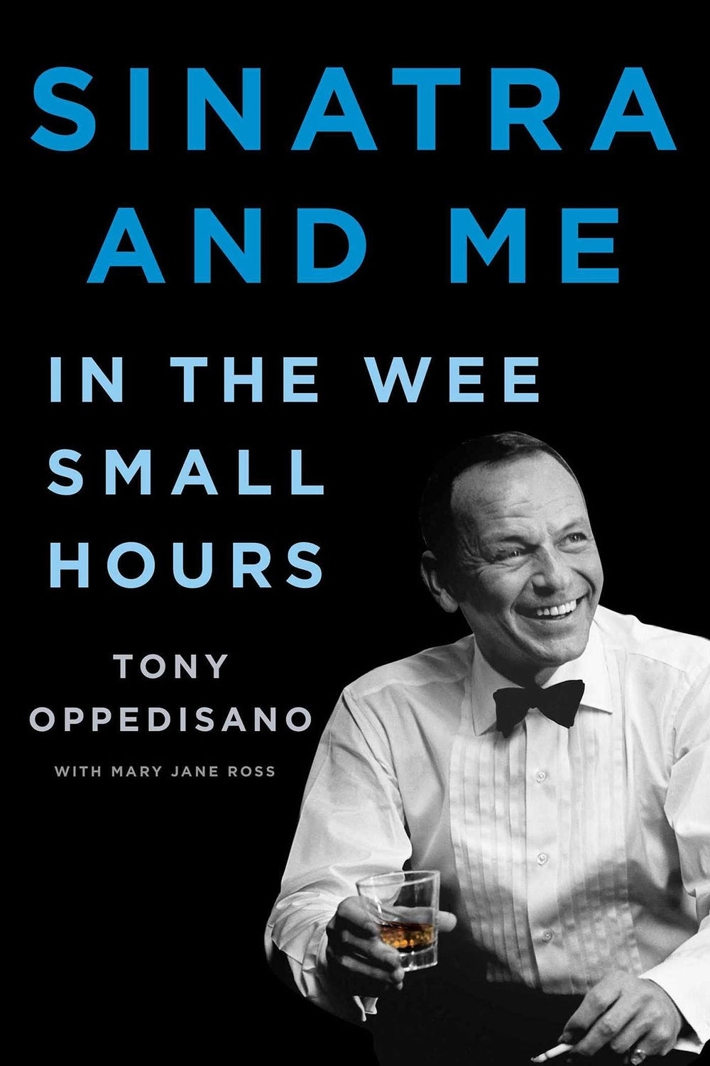 Frank Sinatra Sinatra And Me: In The Wee Small Hours UK book 978-1982151782