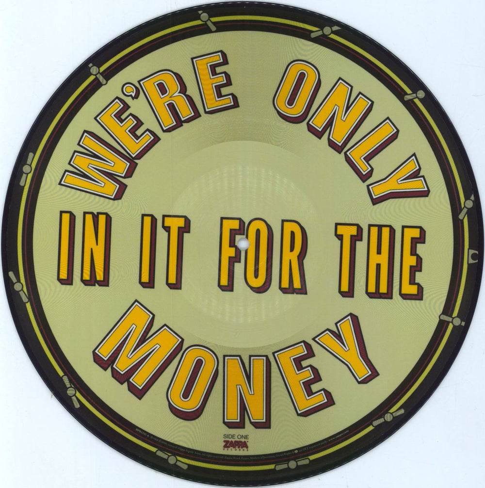 Frank Zappa We're Only In It For The Money - RSD BF18 UK picture disc LP (vinyl picture disc album) ZAPPDWE799397