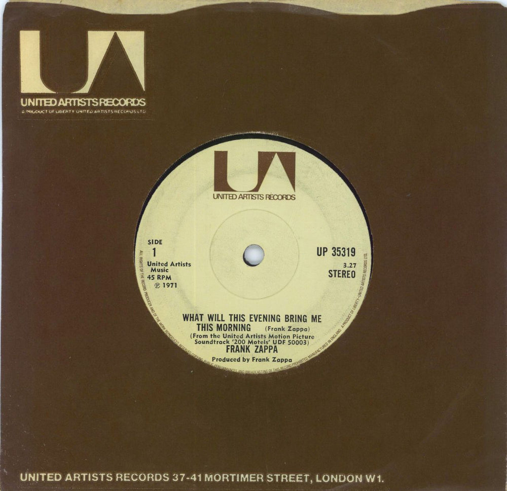 Frank Zappa What Will This Evening Bring Me This Morning - EX UK 7" vinyl single (7 inch record / 45) UP35319