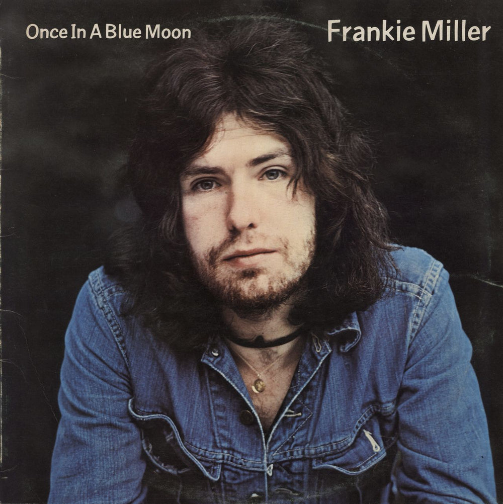 Frankie Miller (Rock) Once In A Blue Moon UK vinyl LP album (LP record) CHR1036