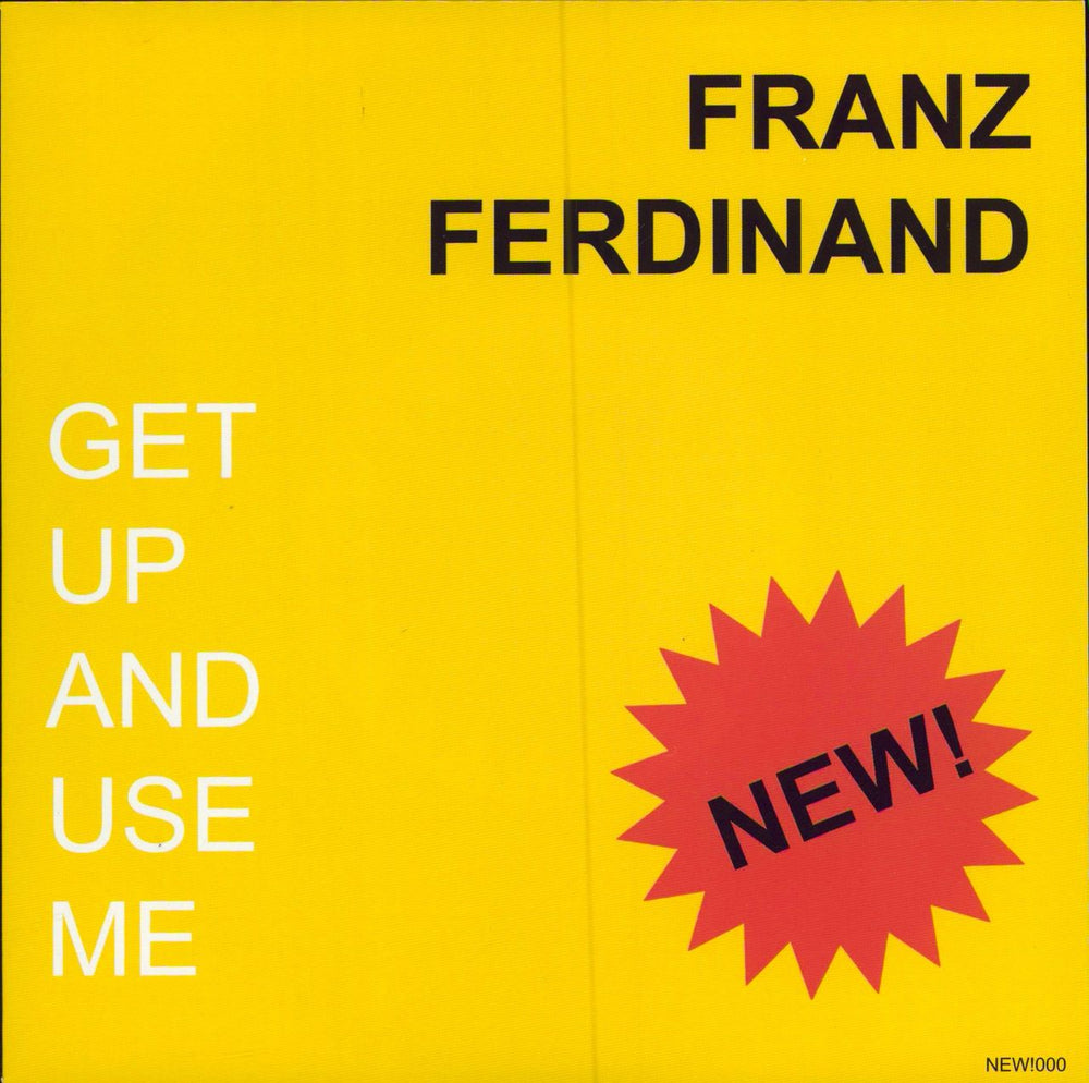 Franz Ferdinand Get Up And Use Me UK Promo 7" vinyl single (7 inch record / 45) NEW!000