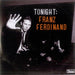 Franz Ferdinand Tonight: Franz Ferdinand & Blood US Promo CD-R acetate CD-R ACETATE