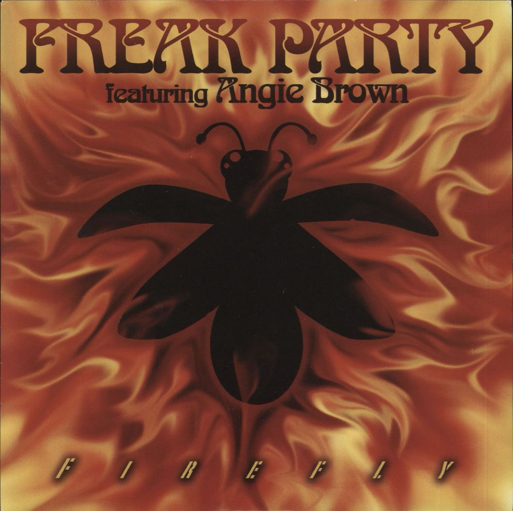 Freak Party Firefly UK 7" vinyl single (7 inch record / 45) 7NQU004