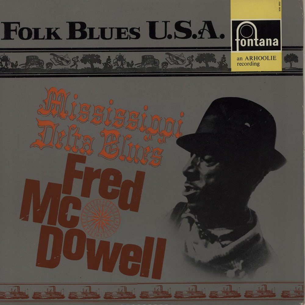 Fred McDowell Mississippi Delta Blues UK vinyl LP album (LP record) 688806ZL