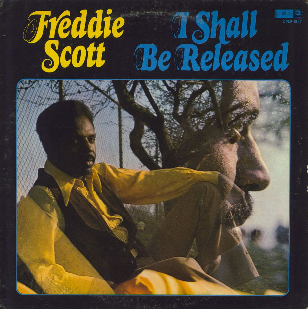 Freddie Scott I Shall Be Released US vinyl LP album (LP record) CPLP4517