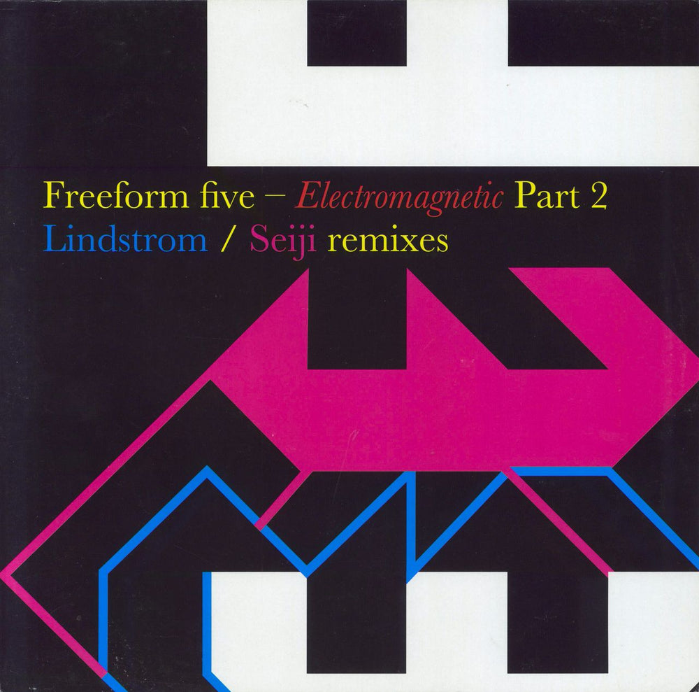 Freeform Five Electromagnetic Part 2 UK 12" vinyl single (12 inch record / Maxi-single) FOR11086