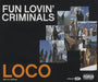 Fun Lovin Criminals Loco UK CD single (CD5 / 5") CDCHSS5121