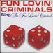 Fun Lovin Criminals The Fun Lovin' Criminal Dutch CD single (CD5 / 5") 8832812