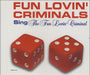 Fun Lovin Criminals The Fun Lovin' Criminal UK CD single (CD5 / 5") CDCHS5040