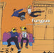 Fungus (90s) A Fanclub Would Be Nice UK 7" vinyl single (7 inch record / 45) FOOD126