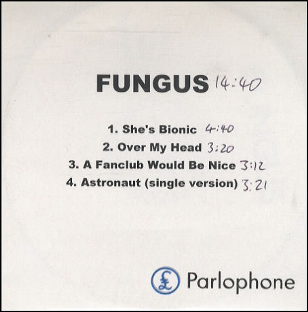 Fungus (90s) She's Bionic UK Promo CD-R acetate CD-R ACETATE