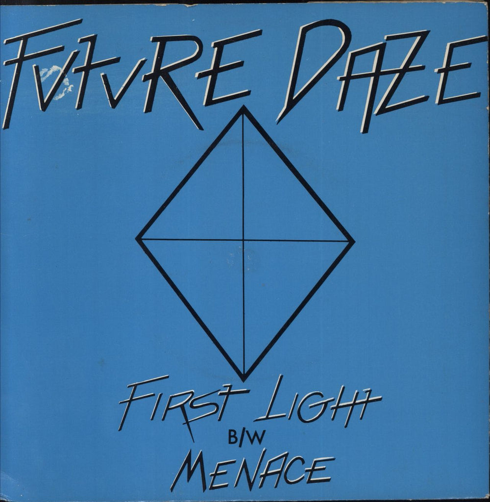 Future Daze First Light UK 7" vinyl single (7 inch record / 45) FD319